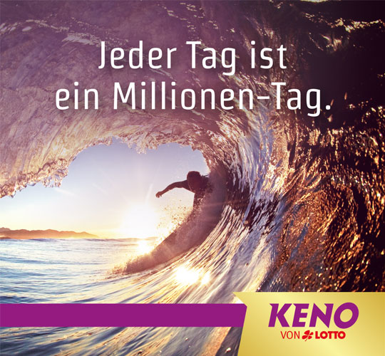 Surfer reitet große Welle mit Text 'Jeder Tag ist ein Millionen-Tag', KENO von LOTTO Logo